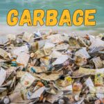 Today's Sermon:  "Garbage"